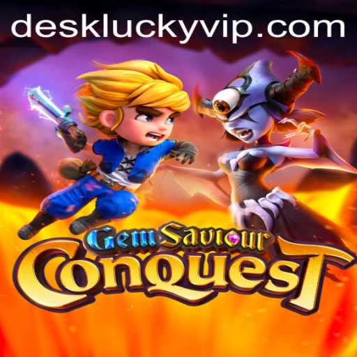 GemSaviourConquest: Unlocking the Secrets Behind Desk Lucky